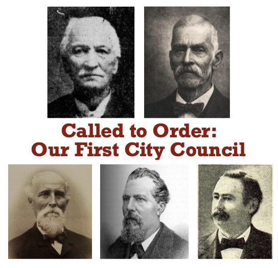 Called to Order: Our First City Council, with archival portraits of the five first council members